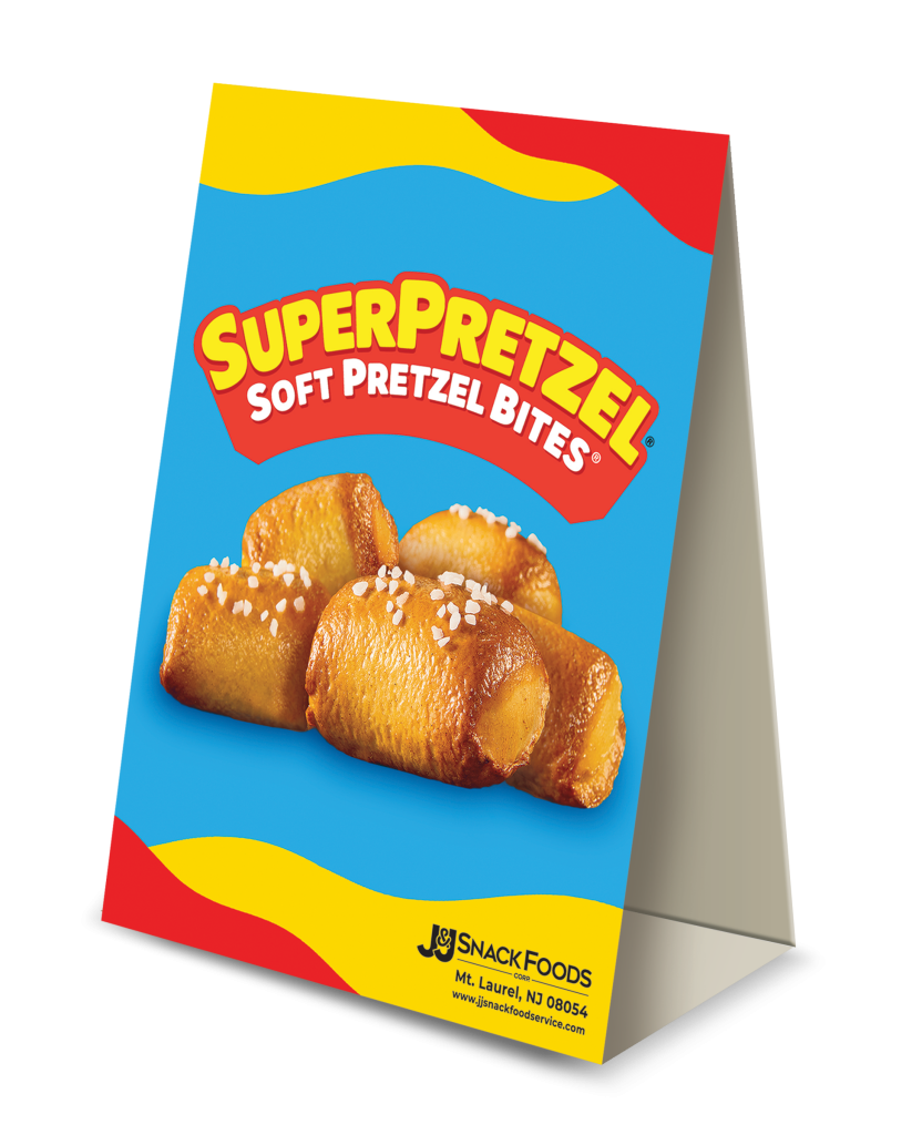 Superpretzel® Soft Pretzel Bites® Table Tent Jandj Snack Foods Corp 0435