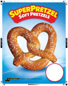 SUPERPRETZEL® Soft Pretzels Price Sign - J&J Snack Foods Corp.