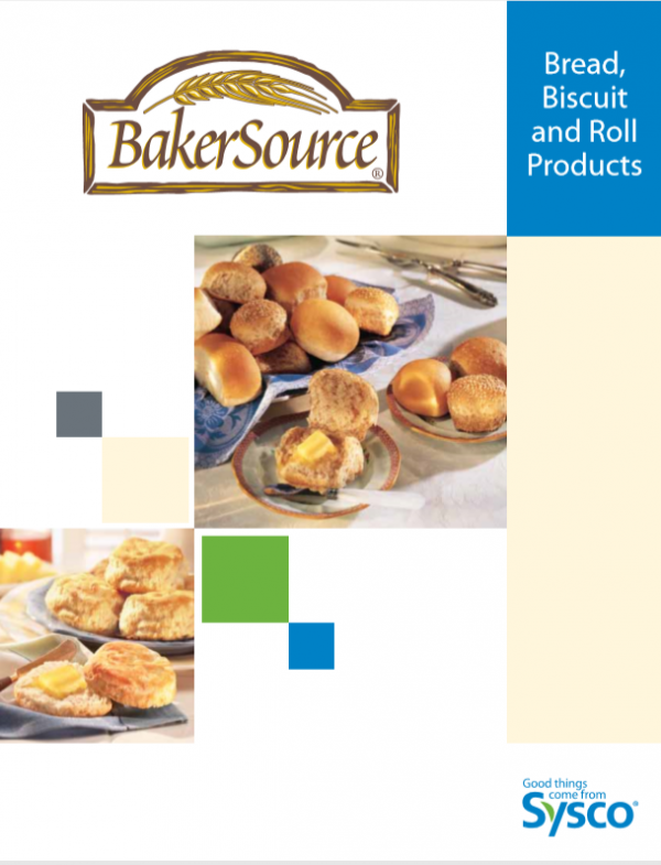 SYSCO BakerSource Breads, Biscuits and Rolls J&J Snack Foods Corp.