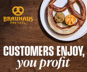 Brauhaus Pretzels - Customers Enjoy, You Profit